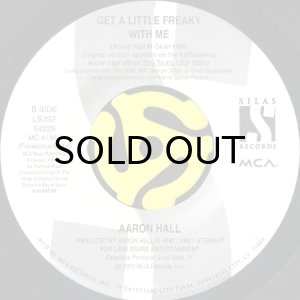 画像2: AARON HALL / GET A LITTLE FREAKY WITH ME (45's) (2)