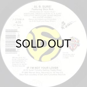 画像2: AL B. SURE! feat. SLICK RICK / IF I'M NOT YOUR LOVER (45's) (2)