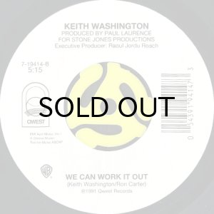 画像2: KEITH WASHINGTON / KISSING YOU b/w WE CAN WORK IT OUT (45's) (2)