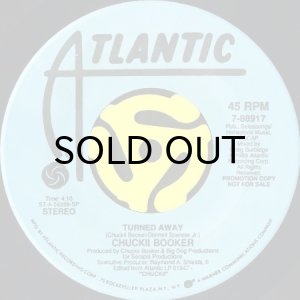 画像2: CHUCKII BOOKER / TURNED AWAY (45's) (PROMO) (2)