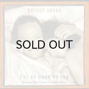 画像1: QUINCY JONES / I'LL BE GOOD TO YOU (45's) (PICTURE SLEEVE) (1)