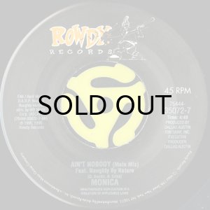 画像2: MONICA / WHY I LOVE YOU SO MUCH b/w AIN'T NOBODY feat. NAUGHTY BY NATURE (45's) (2)