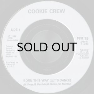 画像3: COOKIE CREW / BORN THIS WAY (LET'S DANCE) (45's) (3)