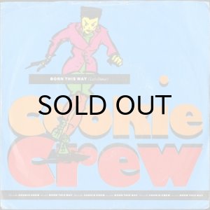 画像1: COOKIE CREW / BORN THIS WAY (LET'S DANCE) (45's) (1)