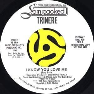 画像2: TRINERE / I KNOW YOU LOVE ME (45's) (WHITE PROMO) (2)