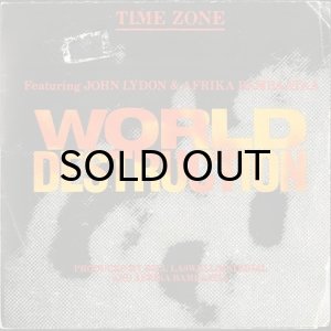 画像1: TIME ZONE feat. JOHN LYDON & AFRIKA BAMBAATAA / WORLD DESTRUCTION (45's) (PICTURE SLEEVE) (1)