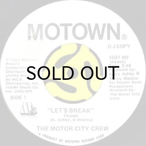 画像2: THE MOTOR CITY CREW / LET'S BREAK (45's) (2)
