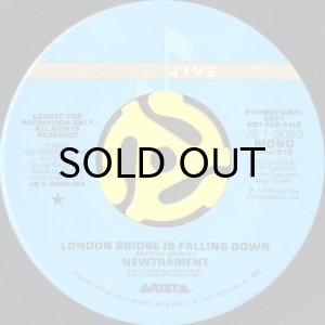 画像1: NEWTRAMENT / LONDON BRIDGE IS FALLING DOWN (45's) (PROMO) (1)