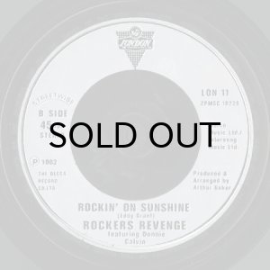 画像2: ROCKERS REVENGE feat. DONNIE CALVIN / WALKING ON SUNSHINE (45's) (2)