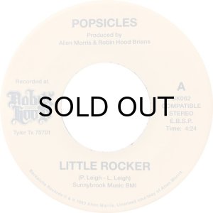 画像1: POPSICLES / LITTLE ROCKER b/w THESE ARE THE GOOD TIMES (45's) (1)