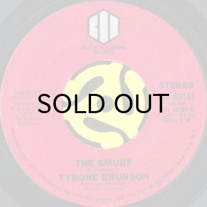 画像1: TYRONE BRUNSON / THE SMURF b/w I NEED LOVE (45's) (1)