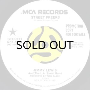 画像2: JIMMY LEWIS & THE L.A. STREET BAND / STREET FREEKS (45's) (WHITE PROMO) (2)
