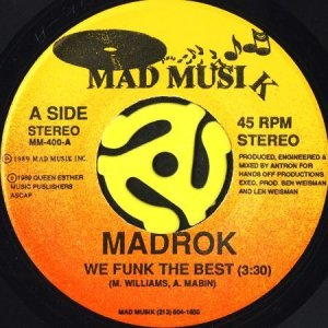 画像1: MADROK / WE FUNK THE BEST (45's) (1)