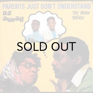 画像1: DJ JAZZY JEFF & THE FRESH PRINCE / PARENTS JUST DON'T UNDERSTAND (45's) (PICTURE SLEEVE) (1)