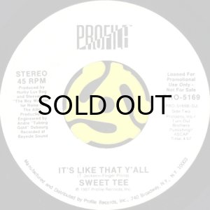 画像2: SWEET TEE / I GOT DA FEELIN' b/w IT'S LIKE THAT Y'ALL (45's) (WHITE PROMO) (2)