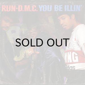 画像1: RUN-D.M.C. / YOU BE ILLIN' b/w HIT IT RUN (45's) (PICTURE SLEEVE) (1)