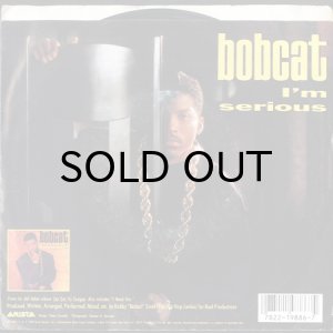 画像2: BOBCAT / I'M SERIOUS (45's) (PICTURE SLEEVE) (2)