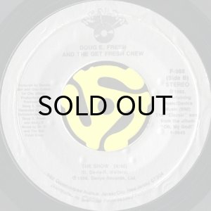 画像2: DOUG E. FRESH & THE GET FRESH CREW / KEEP RISIN' TO THE TOP b/w THE SHOW (45's) (2)