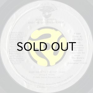 画像1: DOUG E. FRESH & THE GET FRESH CREW / KEEP RISIN' TO THE TOP b/w THE SHOW (45's) (1)