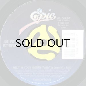 画像1: CANDYMAN / MELT IN YOUR MOUTH b/w THE MACK IS BACK (45's) (1)