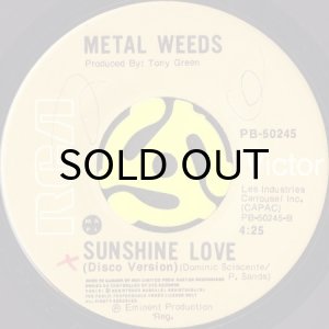 画像2: METAL WEEDS / SUNSHINE LOVE (45's) (2)