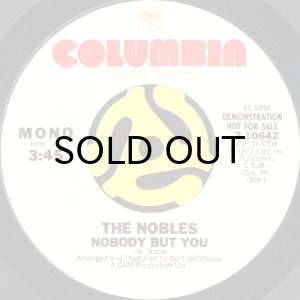 画像1: THE NOBLES / NOBODY BUT YOU (45's) (WHITE PROMO) (1)