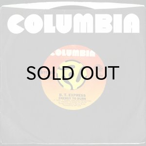 画像3: B.T. EXPRESS / ENERGY TO BURN (45's) (3)