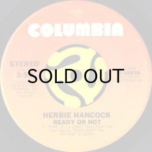 画像1: HERBIE HANCOCK / READY OR NOT b/w TRUST ME (45's) (VINYL PRESS) (1)