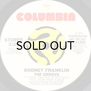 画像1: RODNEY FRANKLIN / THE GROOVE (45's) (WHITE PROMO) (1)