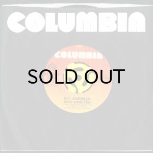 画像3: B.T. EXPRESS / HAVE SOME FUN (45's) (3)