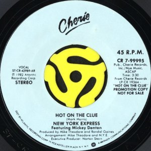 画像2: NEW YORK EXPRESS / HOT ON THE CLUE (45's) (PROMO) (2)