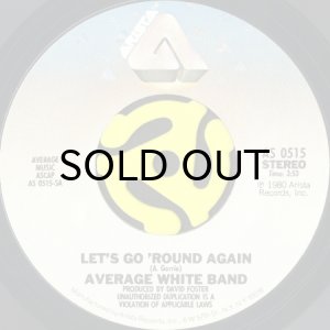 画像1: AVERAGE WHITE BAND / LET'S GO ROUND AGAIN b/w HELP IS ON THE WAY (45's) (1)
