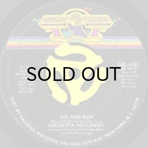 画像1: LOLEATTA HOLLOWAY / HIT AND RUN (45's) (1)