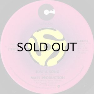 画像2: MASS PRODUCTION / WELCOME TO OUR WORLD b/w JUST A SONG (45's) (2)