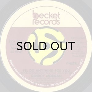 画像2: DENROY MORGAN / I'LL DO ANYTHING FOR YOU (45's) (2)