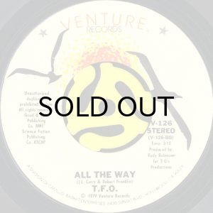 画像2: T.F.O. / I COME HERE TO PARTY b/w ALL THE WAY (45's) (2)