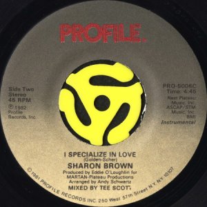 画像2: SHARON BROWN / I SPECIALIZE IN LOVE (45's) (2)