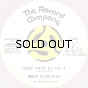 画像2: IRENE CATHAWAY / NOW WE'RE DOING IT (45's) (2)