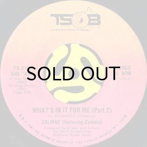 画像2: ZALMAC feat. ZULEMA / WHAT'S IN IT FOR ME (45's) (2)