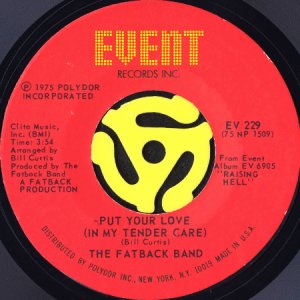 画像2: THE FATBACK BAND / SPANISH HUSTLE b/w PUT YOUR LOVE (IN MY TENDER CARE) (45's) (2)