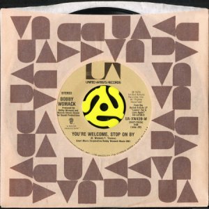 画像3: BOBBY WOMACK / YOU'RE WELCOME, STOP ON BY (45's) (3)