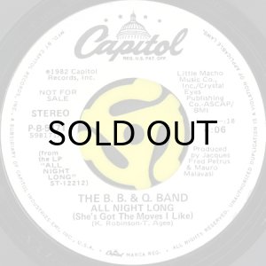画像2: THE B.B. & Q. BAND / ALL NIGHT LONG (SHE'S GOT THE MOVES I LIKE) (45's) (WHITE PROMO) (2)