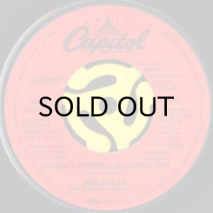 画像1: GONZALEZ / HAVEN'T STOPPED DANCING YET (45's) (1)