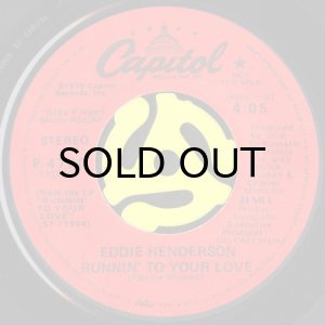 画像2: EDDIE HENDERSON / RUNNIN' TO YOUR LOVE (45's) (PROMO) (2)