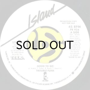 画像2: TROUBLE FUNK / GOOD TO GO (45's) (WHITE PROMO) (2)