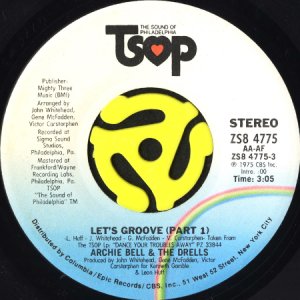 画像1: ARCHIE BELL & THE DRELLS / LET'S GROOVE (45's) (VINYL PRESS) (1)