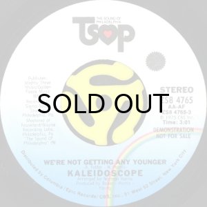 画像2: KALEIDOSCOPE / WE'RE NOT GETTING ANY YOUNGER (45's) (PROMO) (2)