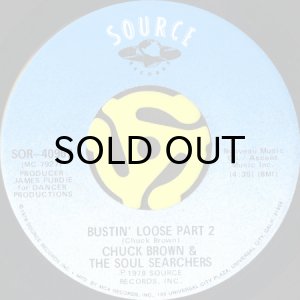 画像2: CHUCK BROWN & THE SOUL SEARCHERS / BUSTIN' LOOSE (45's) (2)