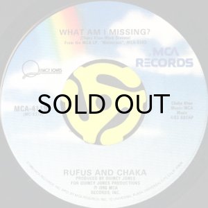 画像2: RUFUS AND CHAKA / ANY LOVE b/w WHAT AM I MISSING? (45's) (2)