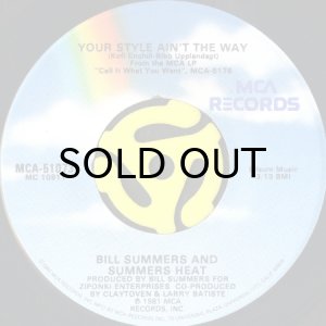 画像2: BILL SUMMERS AND SUMMERS HEAT / CALL IT WHAT YOU WANT (45's) (2)